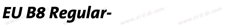 EU B8 Regular字体转换